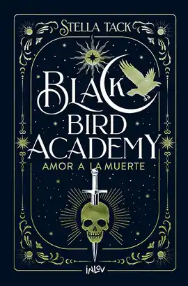 AMOR A LA MUERTE (BLACKBIRD ACADEMY 3) Favorito De Clientes