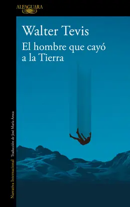 Bestseller EL HOMBRE QUE CAYÓ A LA TIERRA