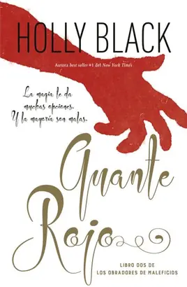 Súper Precio GUANTE ROJO (SAGA LOS OBRADORES DE MALEFICIOS 2)