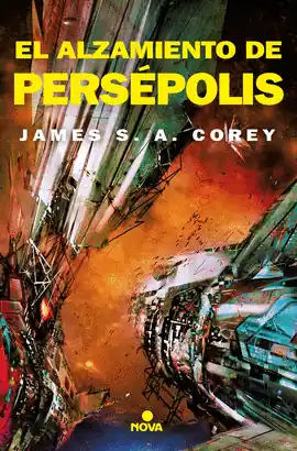 THE EXPANSE 7: EL ALZAMIENTO DE PERSÉPOLIS Liquidación