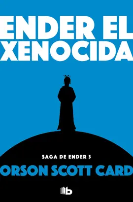 SAGA DE ENDER 3: ENDER EL XENOCIDA Envío Exprés