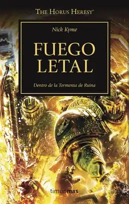Últimas Unidades THE HORUS HERESY 32: FUEGO LETAL