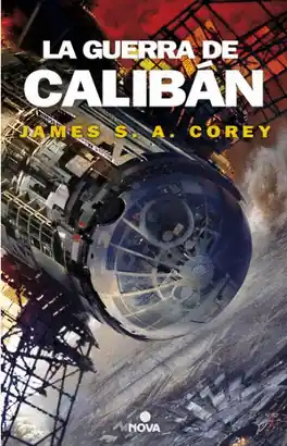 THE EXPANSE 2: GUERRA DE CALIBAN Auténtico