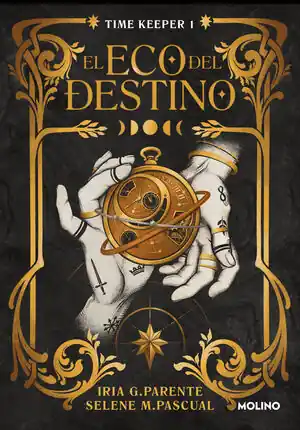 Ordenar Ahora Mismo EL ECO DEL DESTINO (TIME KEEPER 1)