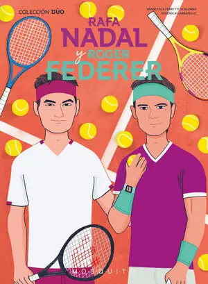 RAFA NADAL Y ROGER FEDERER Ordena Ya