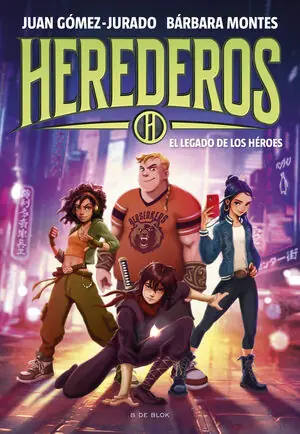 Compra Hoy HEREDEROS 1 - EL LEGADO DE LOS HÉROES