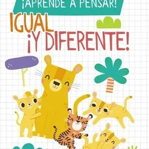 ¡APRENDE A PENSAR! - IGUAL ¡Y DIFERENTE! Moderno