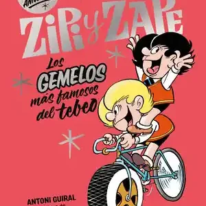 ZIPI Y ZAPE. LOS GEMELOS MÁS FAMOSOS DEL TEBEO Nuevo Modelo