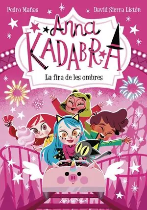 Original ANNA KADABRA 11. LA FIRA DE LES OMBRES