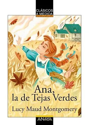 ANA, LA DE TEJAS VERDES Mejor Precio