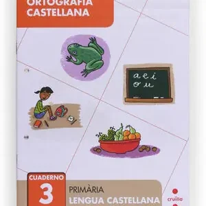 Disponible Ahora ORTOGRAFÍA CASTELLANA 3. PRIMÀRIA