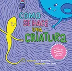 Comprar En Línea ?como se hace una criatura? - Librería Oxford