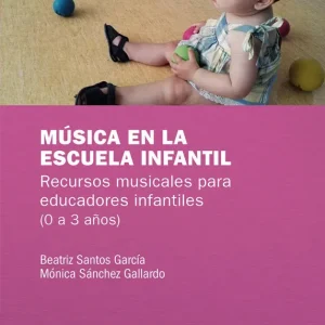 Compra Hoy Música en la Escuela Infantil - Librería Oxford