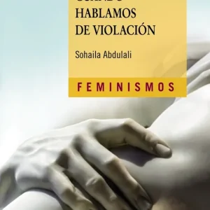 Comprar En Línea De qué hablamos cuando hablamos de violación - Librería Oxford