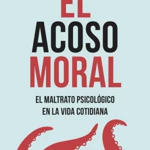 El acoso moral - Librería Oxford Oferta Limitada