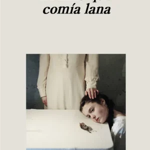 El ni?o que comía lana - Librería Oxford Precio Bajo