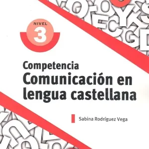 Económico Competencia clave: Comunicación en Lengua Castellana Nivel 3 - Librería Oxford