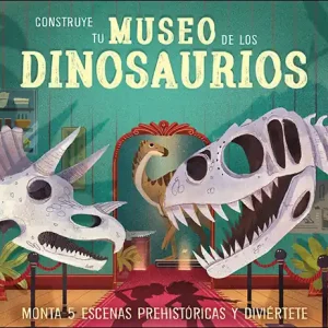 Construye tu Museo de los dinosaurios - Librería Oxford Precio Rebajado