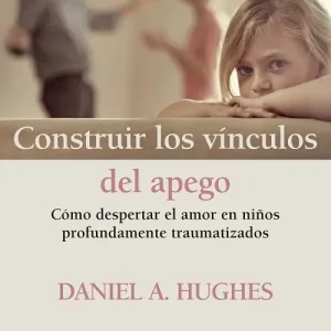 Construir los vinculos del apego - Librería Oxford Venta Final