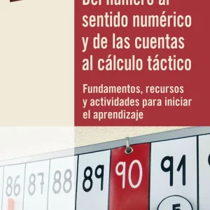 Del número al sentido num?rico y de las cuentas al c?lculo t?ctico - Librería Oxford Precio Bajo