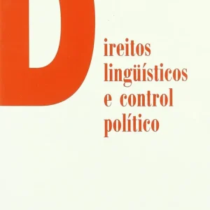 Direitos lingüísticos e control político - Librería Oxford Moderno