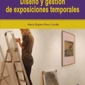 Dise?o y gestión de exposiciones temporales - Librería Oxford Favorito De Clientes