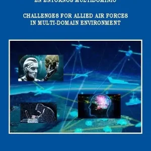 Desafíos para las fuerzas aéreas aliadas en futuros escenarios multidominio - Librería Oxford Envío Gratis