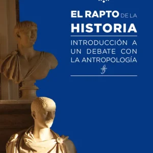 El rapto de la historia - Librería Oxford Profesional