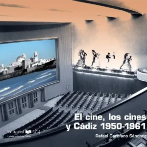 El cine, los cines y Cádiz - Librería Oxford De Moda