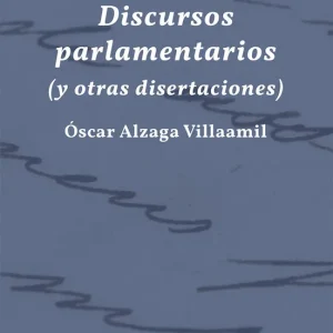 Discursos parlamentarios - Librería Oxford Ordena Ya