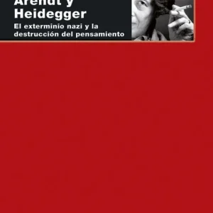 Arendt y Heidegger - Librería Oxford Nuevo Modelo