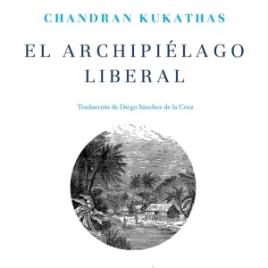 El archipiélago liberal - Librería Oxford Premium
