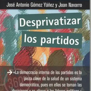 Desprivatizar los partidos - Librería Oxford Entrega Rápida
