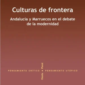 Culturas de frontera - Librería Oxford Más Vendido
