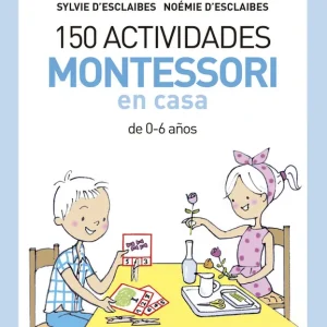 150 actividades Montessori en casa - Librería Oxford Oferta Flash