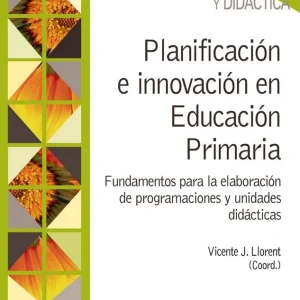 Bestseller Planificación e innovación en Educación Primaria - Librería Oxford
