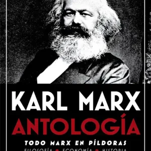 Antología. Todo Marx en píldoras - Librería Oxford Stock Limitado