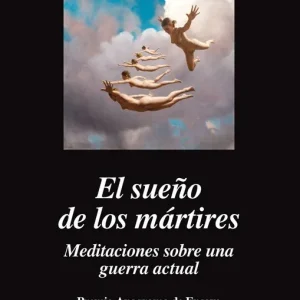 El sue?o de los mártires - Librería Oxford Oferta Limitada