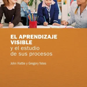 Comprar En Línea El aprendizaje visible y el estudio de sus procesos - Librería Oxford