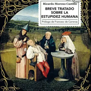 Breve tratado sobre la estupidez humana - Librería Oxford Profesional