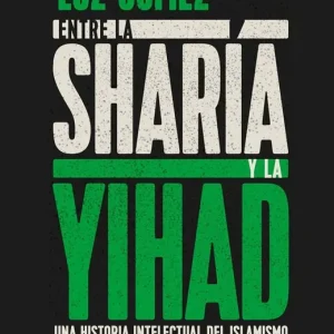 Entre la sharía y la yihad - Librería Oxford última Oportunidad