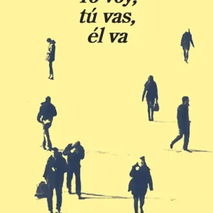 Yo voy, tú vas, él va - Librería Oxford Stock Limitado