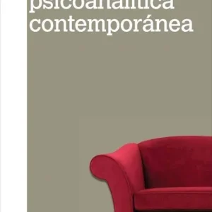 Auténtico La clinica psicoanalitica contemporanea - Librería Oxford