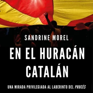 En el huracán catalán - Librería Oxford Económico