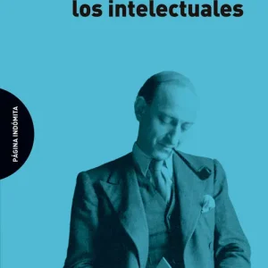 El opio de los intelectuales - Librería Oxford Artesanal