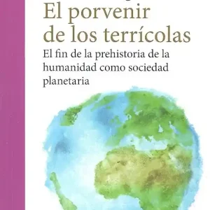 Auténtico El porvenir de los terrícolas - Librería Oxford