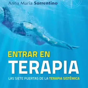 Entrar en terapia. Las siete puertas de la Terapia sistémica - Librería Oxford Venta Final