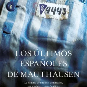 Barato Los últimos espa?oles de Mauthausen - Librería Oxford