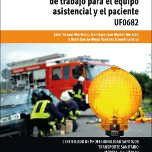 Aseguramiento del entorno de trabajo para el equipo asistencial y el paciente - Librería Oxford Oferta Limitada