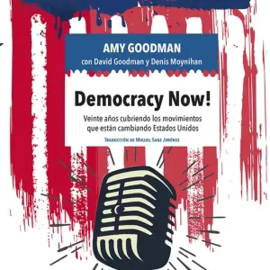 Democracy Now! - Librería Oxford Oferta